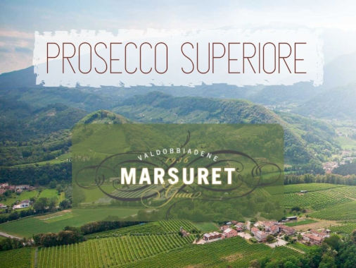 Prosecco Superiore von Marsuret